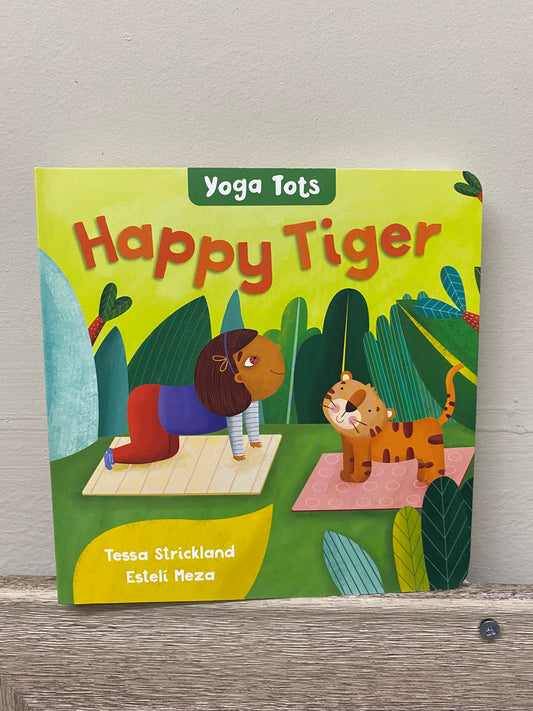 Happy Tiger Yoga Tots Book