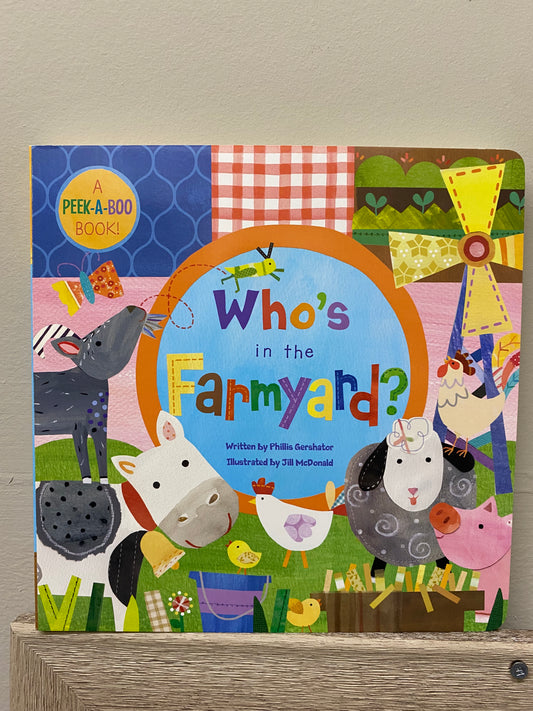 Who’s in the Farmyard Book