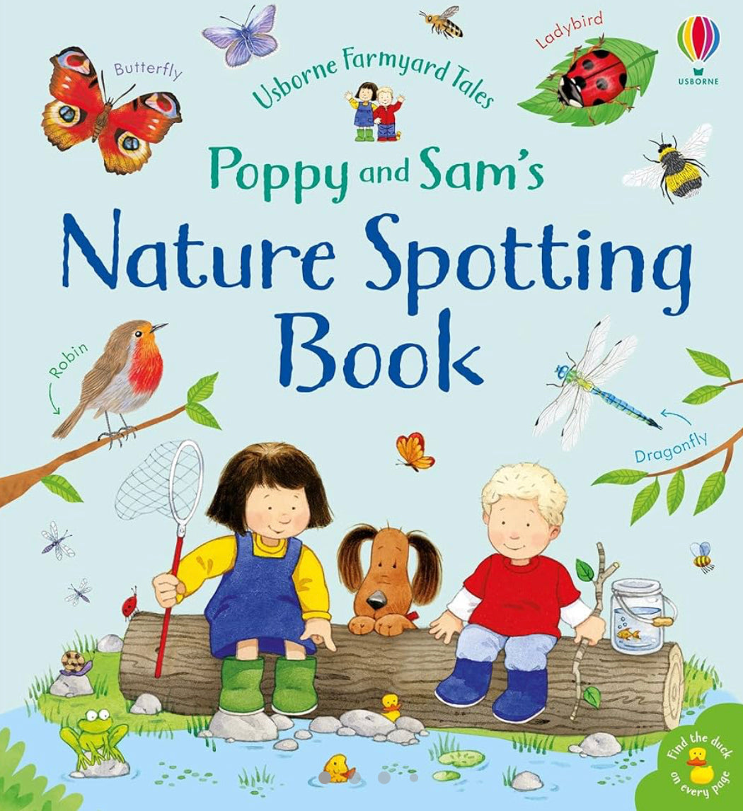 Usborne Farmyard Tales : Poppy and Sam’s Nature Spotting Book