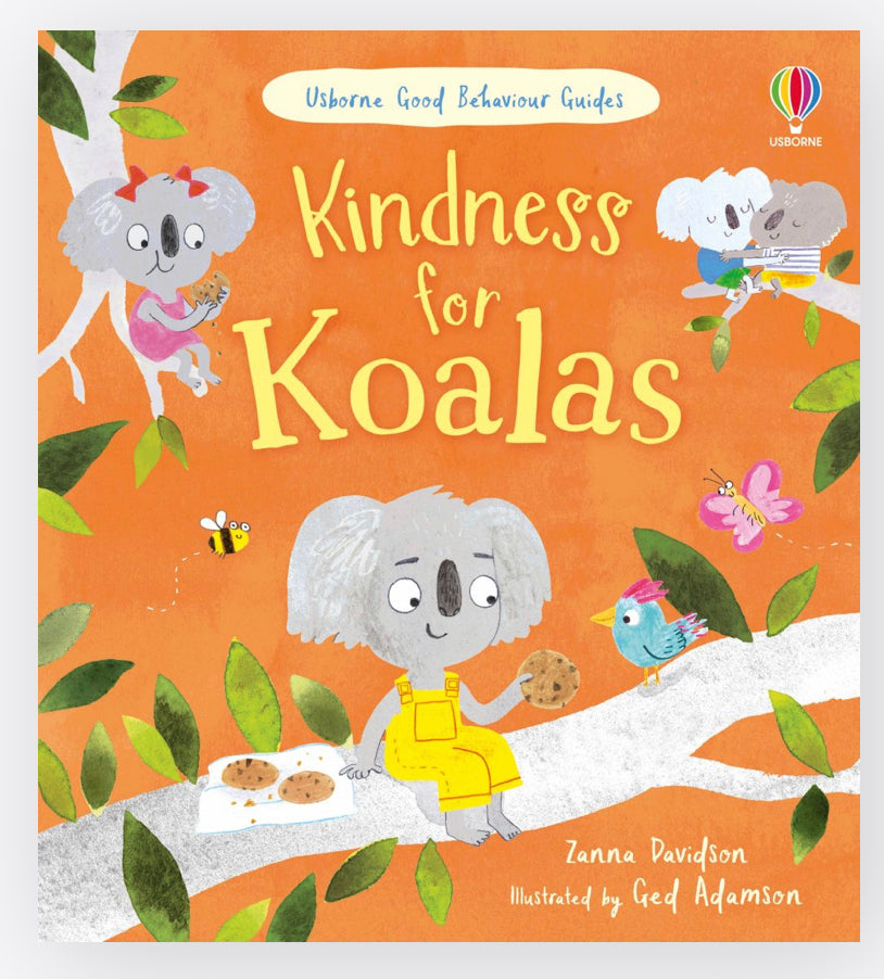 Usborne Good Behaviour Guides : Kindness for Koalas