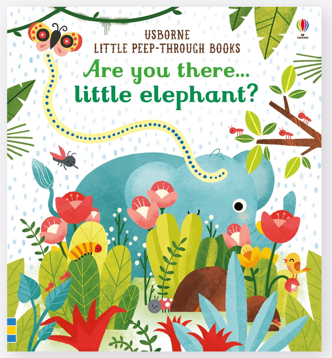 Usborne Little Peep Through Books : Are You There Little Elephant?