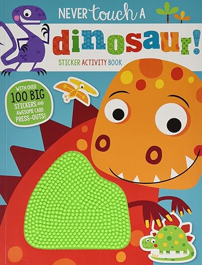 Never touch a dinosaur! sticker Activity Book